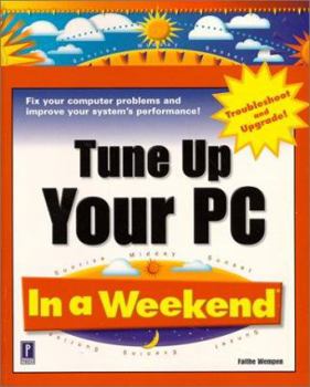Tune Up Your PC In a Weekend