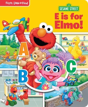 Board book Sesame Street: E Is for Elmo! First Look and Find Book