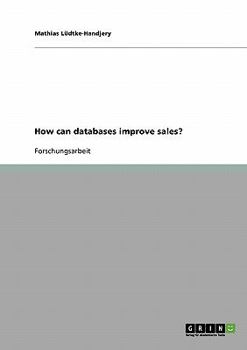 Paperback How can databases improve sales? [German] Book