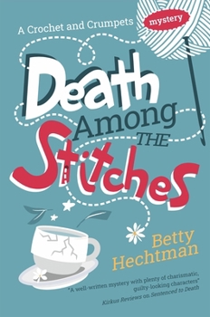 Hardcover Death Among the Stitches Book