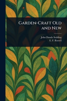 Garden-Craft Old and New