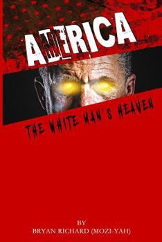 Paperback America - The White Man's Heaven Book