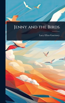 Jenny and the Birds