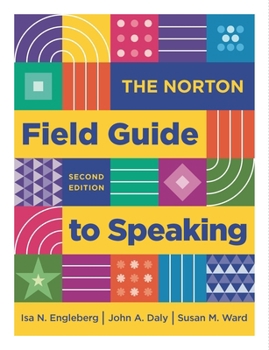 Paperback The Norton Field Guide to Speaking Book