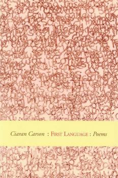 Paperback First Language: Winner of the First T.S. Eliot Poetry Prize Book