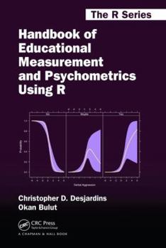 Hardcover Handbook of Educational Measurement and Psychometrics Using R Book
