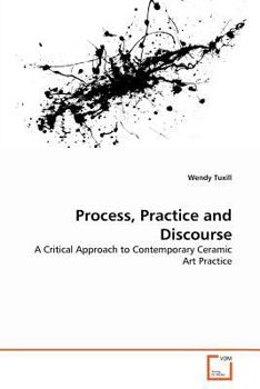 Paperback Process, Practice and Discourse Book