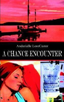 Paperback A Chance Encounter Book