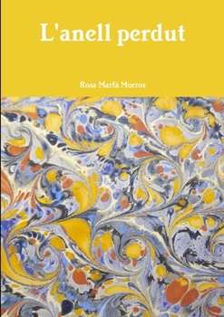 Paperback L'anell perdut [Catalan] Book