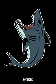 Paperback Notebook: Shark Notebook, Planner, Journal, Diary, Planner, Gratitude, Writing, Travel, Goal, Bullet Notebook - Size 6 x 9 - 110 Book