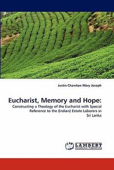 Paperback Eucharist, Memory and Hope Book