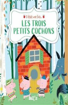 Hardcover Il était une fois : Les trois petits cochons [French] Book