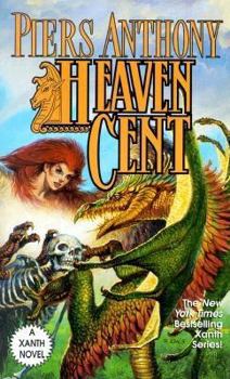 Heaven Cent (Xanth, #11) - Book #11 of the Xanth