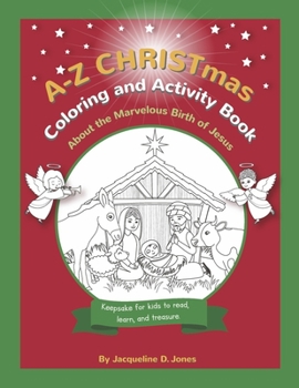 Paperback A-Z Christmas Coloring and Activity Book: About the Marvelous Birth of Jesus Book