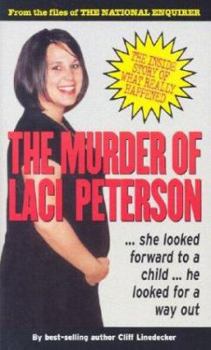 Mass Market Paperback Murder of Laci Peterson Book