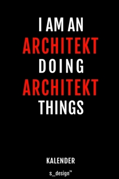 Kalender für Architekten / Architekt / Architektin: Wochen-Planer 2020 / Tagebuch / Journal für das ganze Jahr: Platz für Notizen, Planung / Planungen ... Erinnerungen und Sprüche (German Edition)