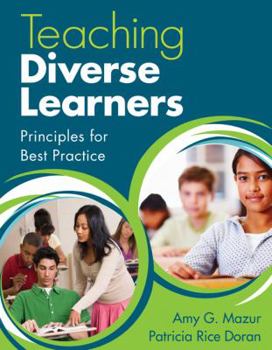 Paperback Teaching Diverse Learners: Principles for Best Practice Book