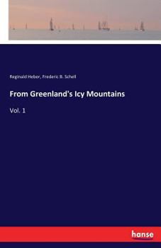 Paperback From Greenland's Icy Mountains: Vol. 1 Book