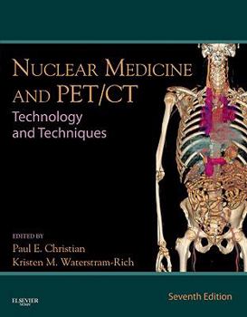 Hardcover Nuclear Medicine and PET/CT: Technology and Techniques Book