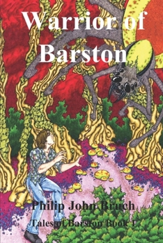 Warrior of Barston - Book #1 of the Tales of Barston
