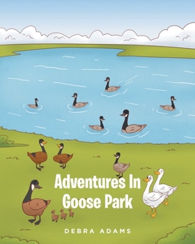 Paperback Adventures In Goose Park Book