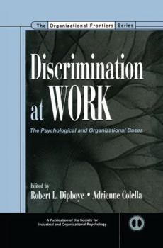 Paperback Discrimination at Work: The Psychological and Organizational Bases Book