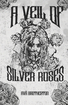 Paperback A Veil of Silver Roses Book
