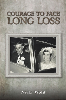 Paperback Courage to Face Long Loss Book