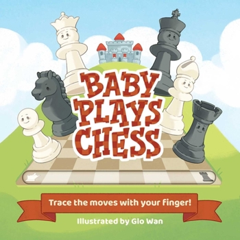 Board book Baby Plays Chess: Trace the Moves with Your Finger Book