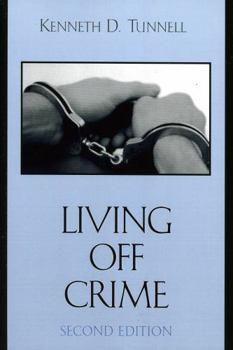 Paperback Living Off Crime Book