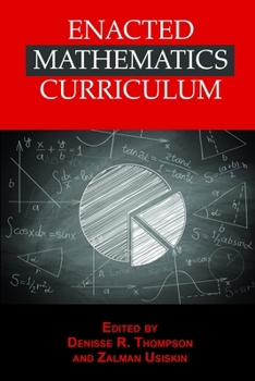 Paperback Enacted Mathematics Curriculum: A Conceptual Framework and Research Needs Book