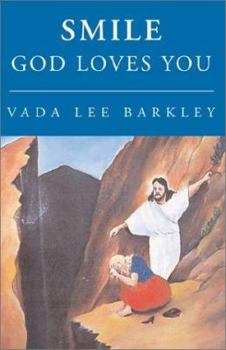 Paperback Smile - God Loves You Book