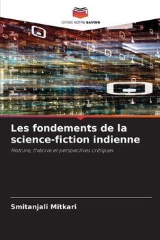 Paperback Les fondements de la science-fiction indienne (French Edition) [French] Book