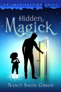Paperback Hidden Magick: An Imagickation Novel Book