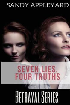 Paperback Seven Lies, Four Truths Book