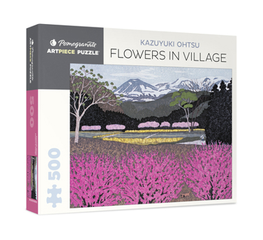 Kazuyuki Ohtsu: Flowers in Village 500-Piece Jigsaw Puzzle