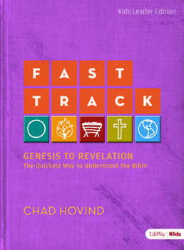 Paperback Fast Track: Genesis to Revelation - Kids Leader Guide Book