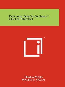 Paperback Do's And Don'ts Of Ballet Center Practice Book