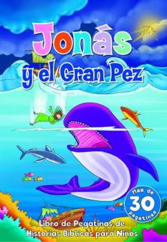 Paperback Jonás y el gran pez/ Jonah and the Big Fish (Spanish Edition) [Spanish] Book