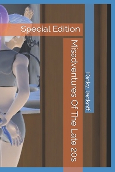 Paperback Misadventures Of The Late 20s: Special Edition Book