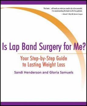 Paperback Is Lap Band Surgery for Me?: Your Step-By-Step Guide to Lasting Weight Loss Book