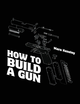Paperback How to Build a Gun Book