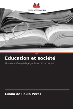 Paperback Éducation et société [French] Book