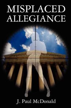 Paperback Misplaced Allegiance Book