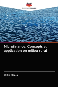 Paperback Microfinance. Concepts et application en milieu rural [French] Book