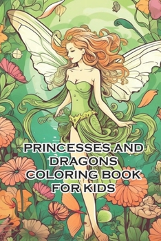 Paperback Princesses and Dragons coloring book for kids Book