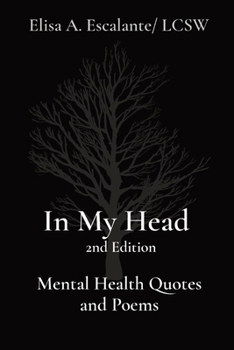 Paperback In My Head 2nd Edition Mental Health Quotes and Poems Book