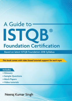 Paperback A Guide to ISTQB(R) Foundation Certification Book