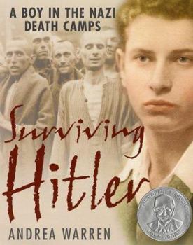 Paperback Surviving Hitler: A Boy in the Nazi Death Camps Book
