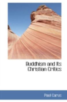 Paperback Buddhism and Its Christian Critics Book